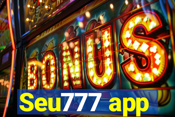 Seu777 app